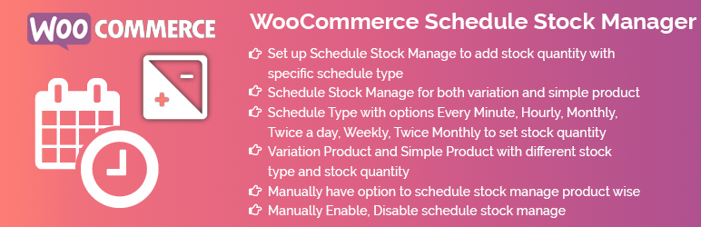 WooCommerce Scheduled Stoke Manager