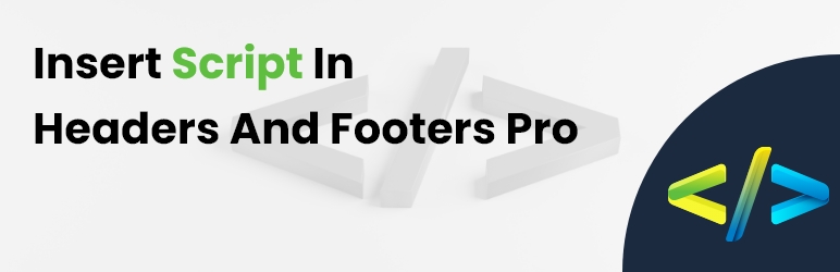 Insert Script In Headers And Footers – Pro