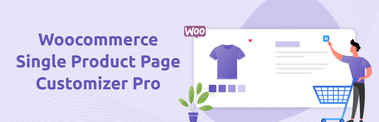 Woocommerce Single Product Page Customizer Pro