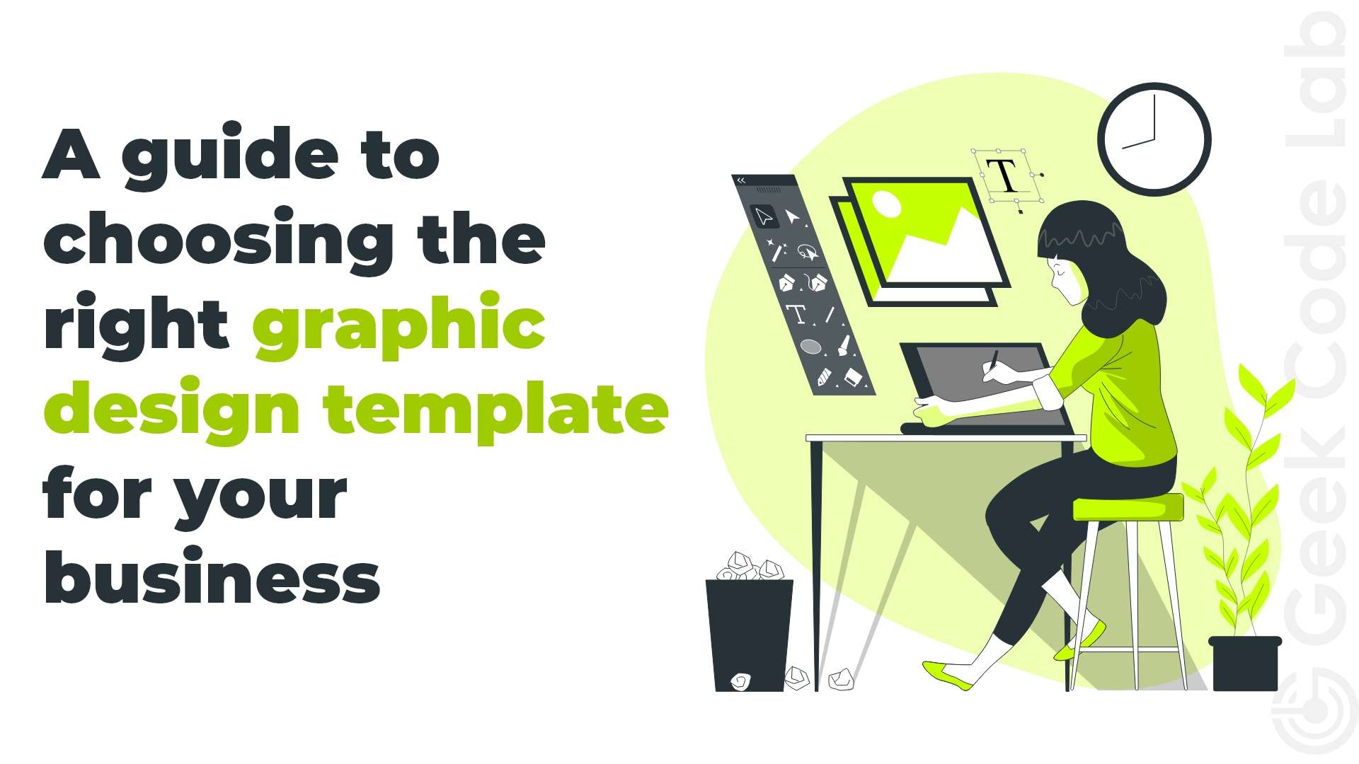 A Guide to Choosing the Right Graphic Design Template for your Business