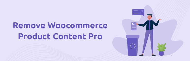 Remove Woocommerce Product Content Pro