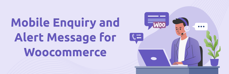 Mobile Enquiry and Alert Message for Woocommerce