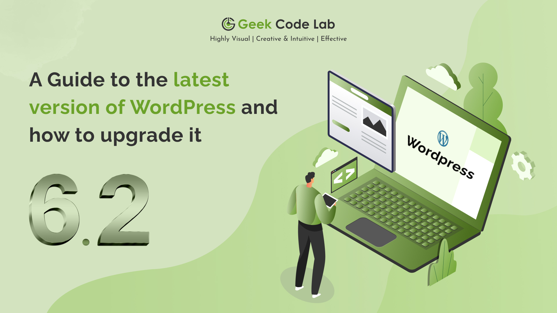 A Complete Guide to the Latest Version of WordPress and How to Upgrade it