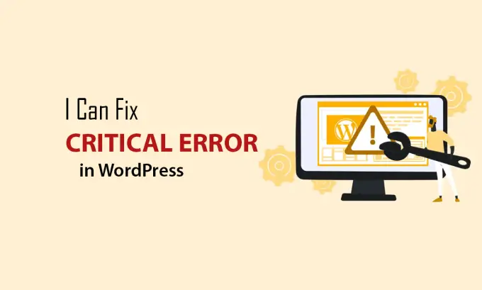 Resolving WordPress Critical Errors