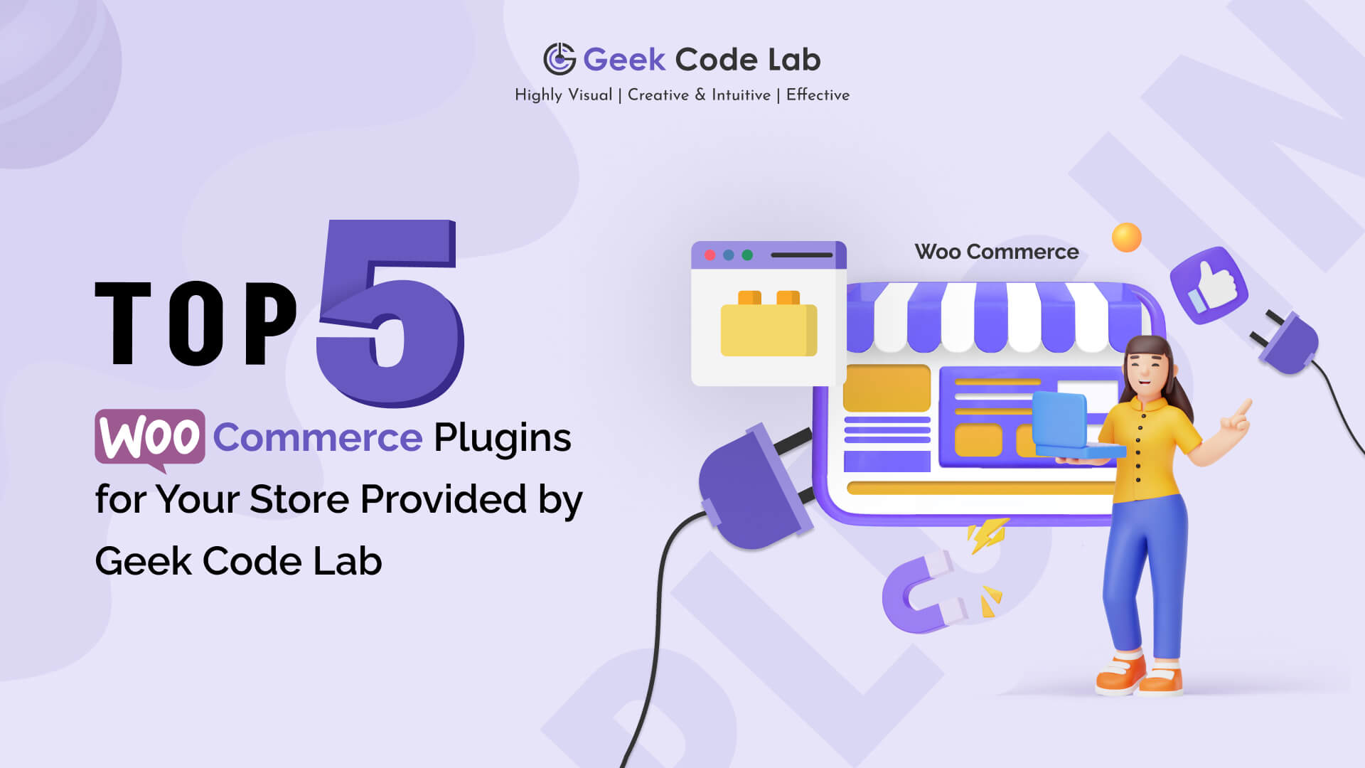 Top 5 WooCommerce Plugins for Your Store Provided by Geek Code Lab